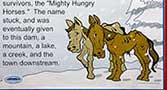 The legend of how Hungry Horse got its name.