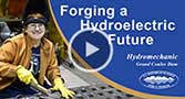 Forging a Hydroelectric Future