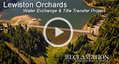 Go to Lewiston Orchards Water Exchange and Title Transfer Project